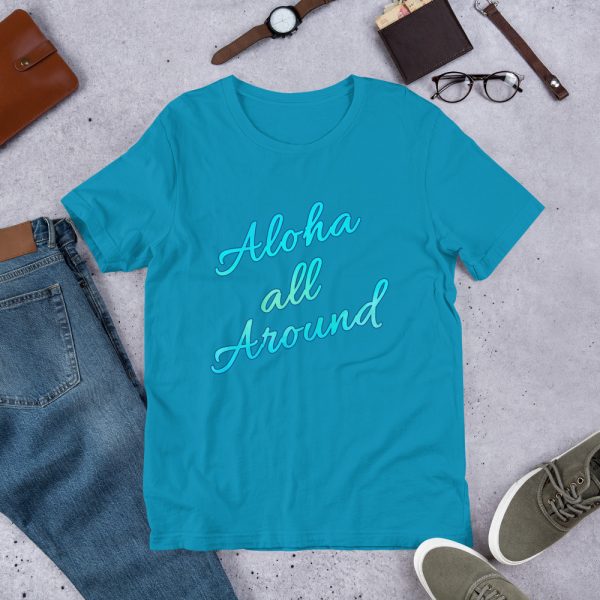 Aloha all Around Short-Sleeve T-Shirt XS-3XL Tee - Image 11